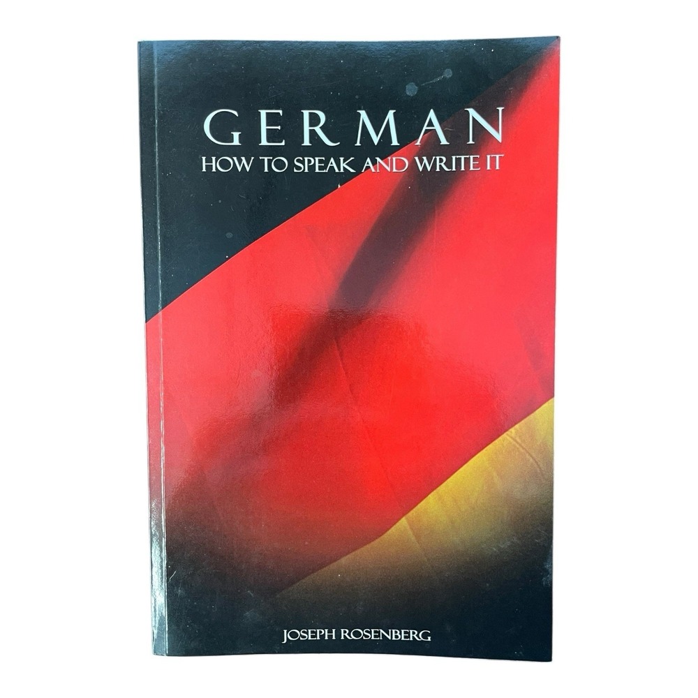 German: How To Speak & Write‎ It Joseph Rosenberg Book